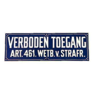 BORD "VERBODEN TOEGANG" KUNSTSTOF